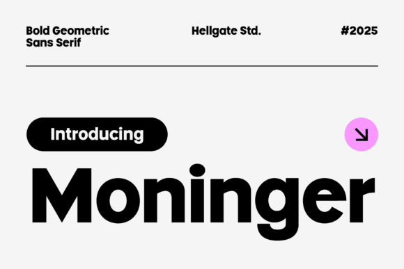Moninger Geometric Sans Serif: Modern Elegance for Editorial Design and Digital Publishing